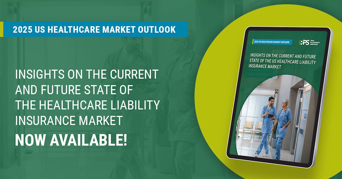 2025 US Healthcare Market Outlook | Risk Placement Services